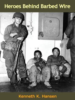 cover image of Heroes Behind Barbed Wire